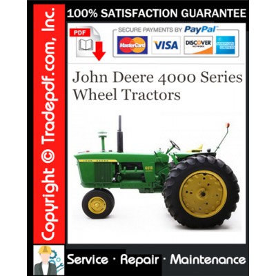 John Deere 4000 Series Wheel Tractors Service Repair Manual Download (SM2042)