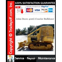 John Deere 400G Crawler Bulldozer Repair Technical Manual Download John Deere 400G Crawler Bulldozer Repair Technical Manual Download
