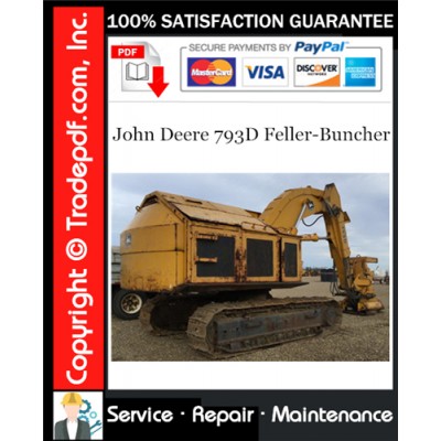 John Deere 793D Feller-Buncher Service Repair Manual Download John Deere 793D Feller-Buncher Service Repair Manual Download