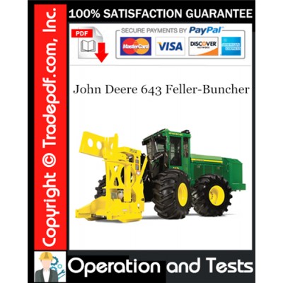 John Deere 643 Feller-Buncher Operation and Test Technical Manual Download John Deere 643 Feller-Buncher Operation and Test Technical Manual Download