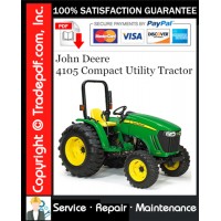 John Deere 4105 Compact Utility Tractor Service Repair Manual Download John Deere 4105 Compact Utility Tractor Service Repair Manual Download
